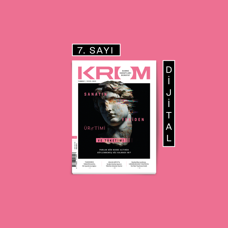 Dijital Sayı 7 | Temmuz-Eylül 2025